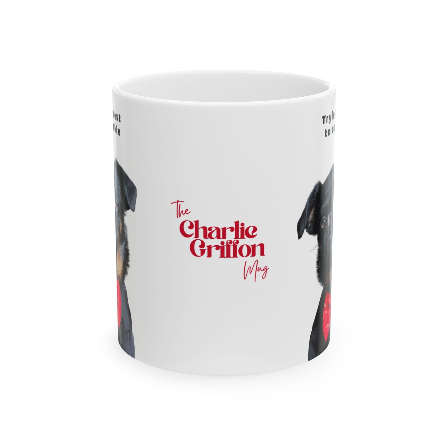 Charlie Grillon Mug — "Trying My Best To Act Humble" Grumpy Pet Portrait Ceramic Coffee Cup (11oz, 15oz)